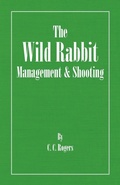 Cover: The Wild Rabbit - Management and Shooting - Read Books