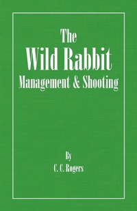 Enlarge image Cover: The Wild Rabbit - Management and Shooting - Read Books