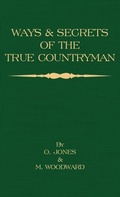 Cover: Ways and Secrets of the True Countryman - Read Books