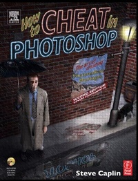Abbildung von: How to Cheat in Photoshop - Focal Press