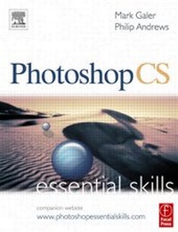 Abbildung von: Photoshop CS: Essential Skills - Focal Press