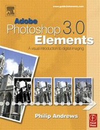 Abbildung von: Adobe Photoshop Elements 3.0 - Focal Press