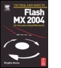 Cover: Focal Easy Guide to Flash MX 2004 - Focal Press