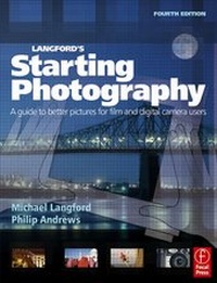 Abbildung von: Langford's Starting Photography - Focal Press