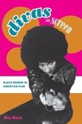 Cover: Divas on Screen - University of Illinois Press
