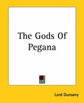 Cover: The Gods Of Pegana - Kessinger Publishing Co