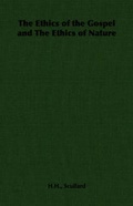 Cover: The Ethics of the Gospel and The Ethics of Nature - Read Books