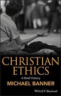Cover: Christian Ethics - Wiley