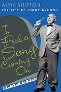 Cover: I Feel a Song Coming on - University of Illinois Press