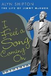 Enlarge image Cover: I Feel a Song Coming on - University of Illinois Press