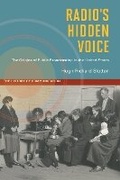 Cover: Radio's Hidden Voice - University of Illinois Press