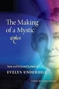 Cover: The Making of a Mystic - University of Illinois Press