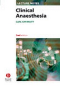 Cover: Lecture Notes on Clinical Anaesthesia - Wiley-Blackwell