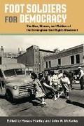 Cover: Foot Soldiers for Democracy - University of Illinois Press