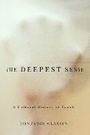 Cover: The Deepest Sense - University of Illinois Press