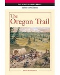 Cover: The Oregon Trail: Heinle Reading Library, Academic Content Collection - Cengage ELT