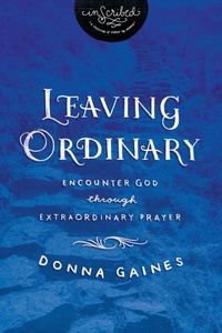 Enlarge image Cover: Leaving Ordinary - HarperChristian Resources