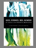 Cover: God, Science, Sex, Gender - University of Illinois Press