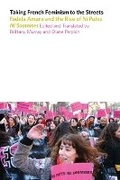 Cover: Taking French Feminism to the Streets - University of Illinois Press