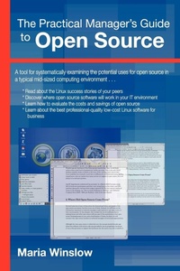 Enlarge image Cover: The Practical Manager's Guide to Open Source - Lulu.com