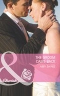 Cover: The Groom Came Back - Mills & Boon