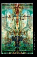 Cover: De Suyo, Las Alucinaciones Y El Espejo - Lulu.com