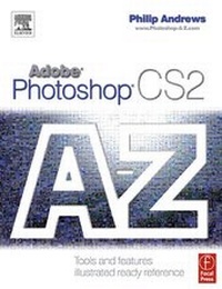 Abbildung von: Adobe Photoshop CS2 A - Z - Focal Press
