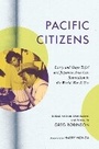 Cover: Pacific Citizens - University of Illinois Press