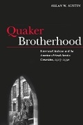 Cover: Quaker Brotherhood - University of Illinois Press