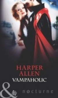 Enlarge image Cover: Vampaholic - Mills & Boon