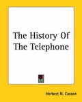 Cover: The History Of The Telephone - Kessinger Publishing Co