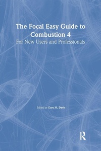 Enlarge image Cover: The Focal Easy Guide to Combustion 4 - Focal Press