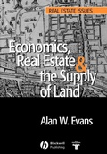 Cover: Economics, Real Estate and the Supply of Land - Wiley