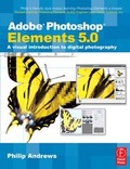Bild: Adobe Photoshop Elements 5.0 - Focal Press