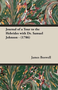 Abbildung von: Journal of a Tour to the Hebrides with Dr. Samuel Johnson - (1786) - Read Books