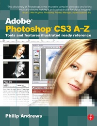 Abbildung von: Adobe Photoshop CS3 A-Z - Focal Press