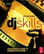 Cover: DJ Skills - Focal Press