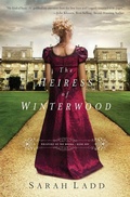 Cover: The Heiress of Winterwood - Thomas Nelson Publishers