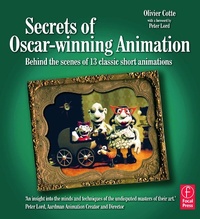 Abbildung von: Secrets of Oscar-winning Animation - Focal Press