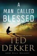 Cover: A Man Called Blessed - Thomas Nelson Publishers