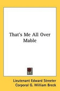 Enlarge image Cover: That's Me All Over Mable - Kessinger Publishing Co