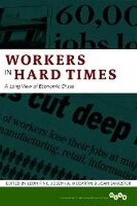 Enlarge image Cover: Workers in Hard Times - University of Illinois Press