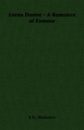 Cover: Lorna Doone - A Romance of Exmoor - Read Books