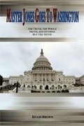 Cover: Master Jones Goes to Washington - AuthorHouse