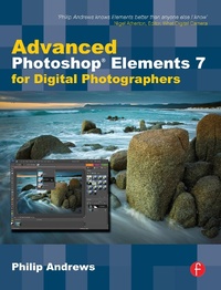 Abbildung von: Advanced Photoshop Elements 7 for Digital Photographers - Focal Press