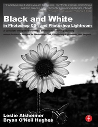 Abbildung von: Black and White in Photoshop CS4 and Photoshop Lightroom - Focal Press