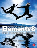 Bild: Adobe Photoshop Elements 8 for Photographers - Focal Press