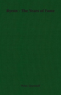 Abbildung von: Byron - The Years of Fame - Read Books