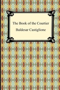Cover: The Book of the Courtier - Digireads.com