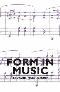 Enlarge image Cover: Form in Music - Read Books